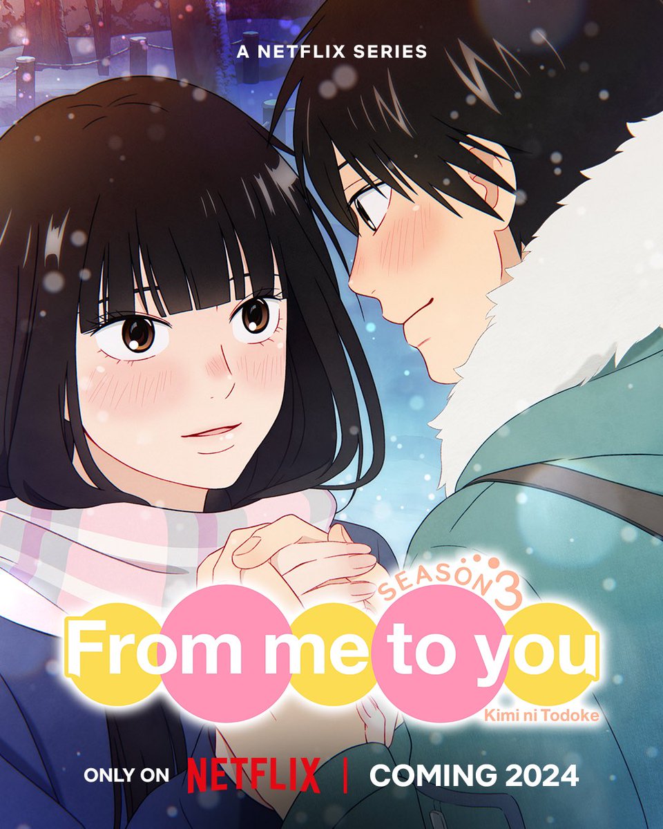 Kimi ni Todoke: From Me to You Season 3 Main Cast and Staff Has Been Announced! The anime is scheduled for 2024 on Netflix! ▼ Read the article here: animetv-jp.net/news/kimi-ni-t…