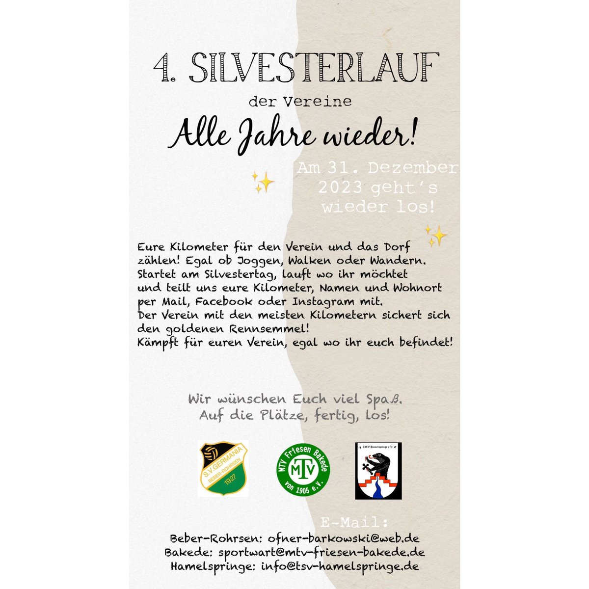 Auch dieses Jahr wieder findet der Silvesterlauf statt. Das ganze findet dezentral statt und ihr könnt euch alle Informationen aus Bild entnehmen.

Unsere gelaufenen Kilometer könnt ihr auch an 0176 34358470 schicken.

#tsvh #hamelspringe #bakede #beber #silvesterlauf #silvester