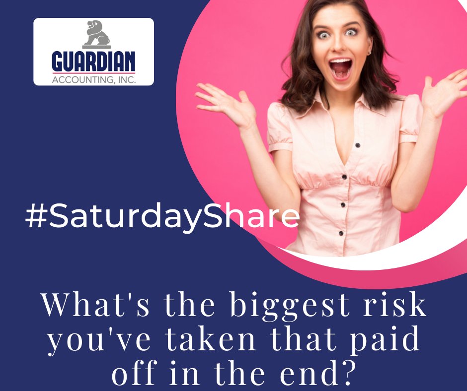 What is the biggest risk you've taken that paid off in the end?

#Saturday #SaturdayShare #fun #GAInc #guardianaccountinginc