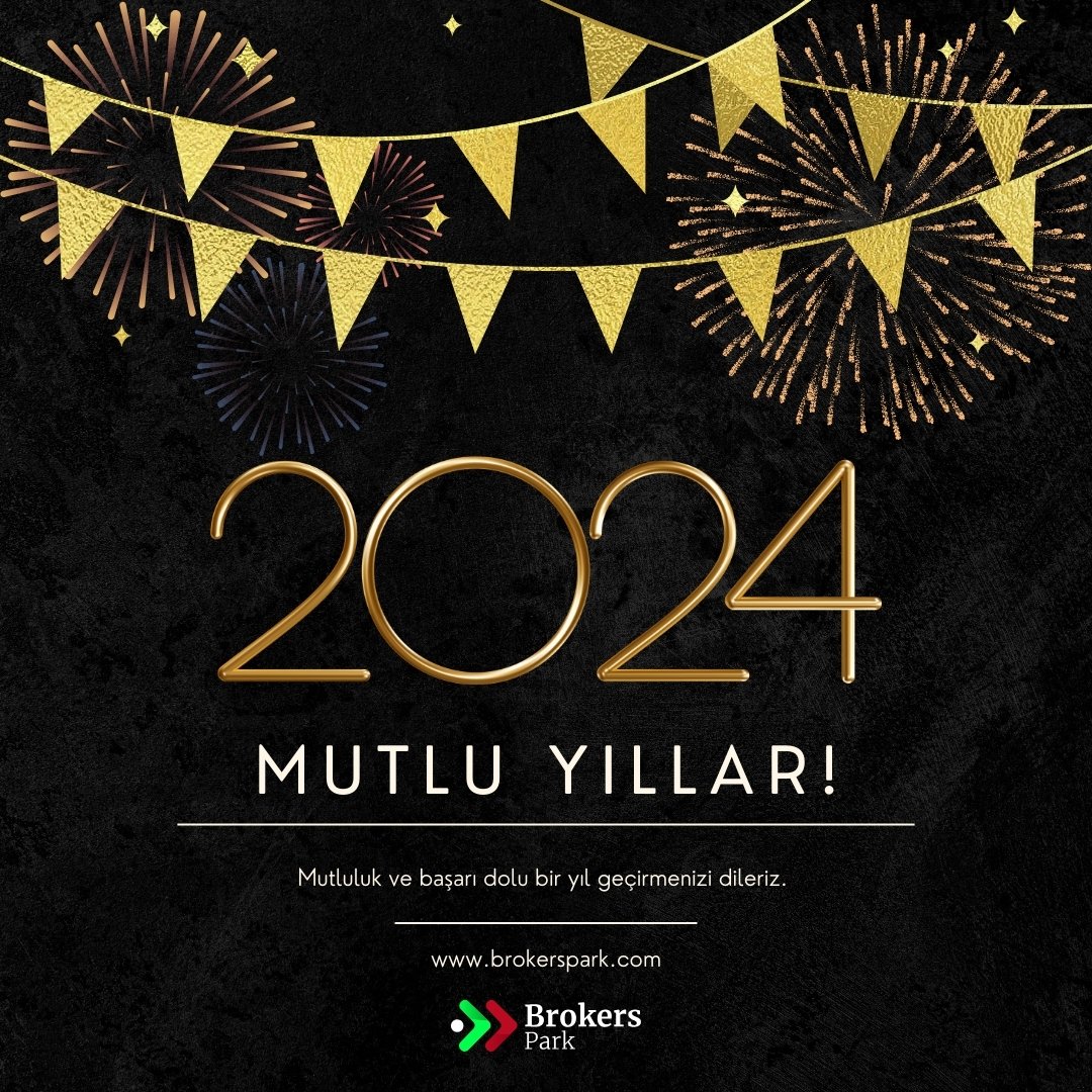 Brokerspark ailesi olarak mutlu yıllar dileriz! 🎉