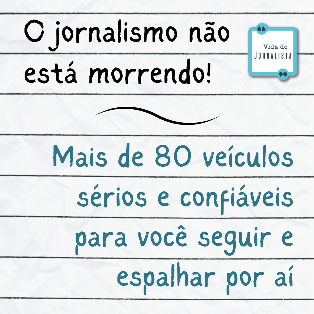 Card simulando uma folha de caderno com a frase: O jornalismo não está morrendo. Mais de 80 veículos sérios e confiáveis para você seguir e espalhar por aí.