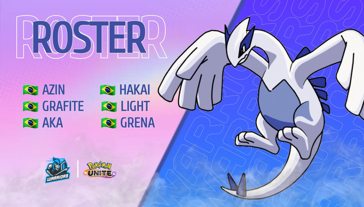 #Roster | #PokemonUNITE 

- Com muita alegria, anunciamos os jogadores que irão nos representar nas próximas competições do <a href="/PokemonUnite/">Pokémon UNITE</a> !

🇧🇷 <a href="/Az1nho/">Azinˢᶠᶜ</a> 
🇧🇷 <a href="/Hakai_unite/">hakai</a> 
🇧🇷 @Grafitepolvo2 
🇧🇷 <a href="/lightzx7/">Lightzn7</a> 
🇧🇷 <a href="/Akabane1211/">Akabane</a> 
🇧🇷 <a href="/GrenaLindo/">Grena爱</a> 

#GoWarriors 💙
.
.