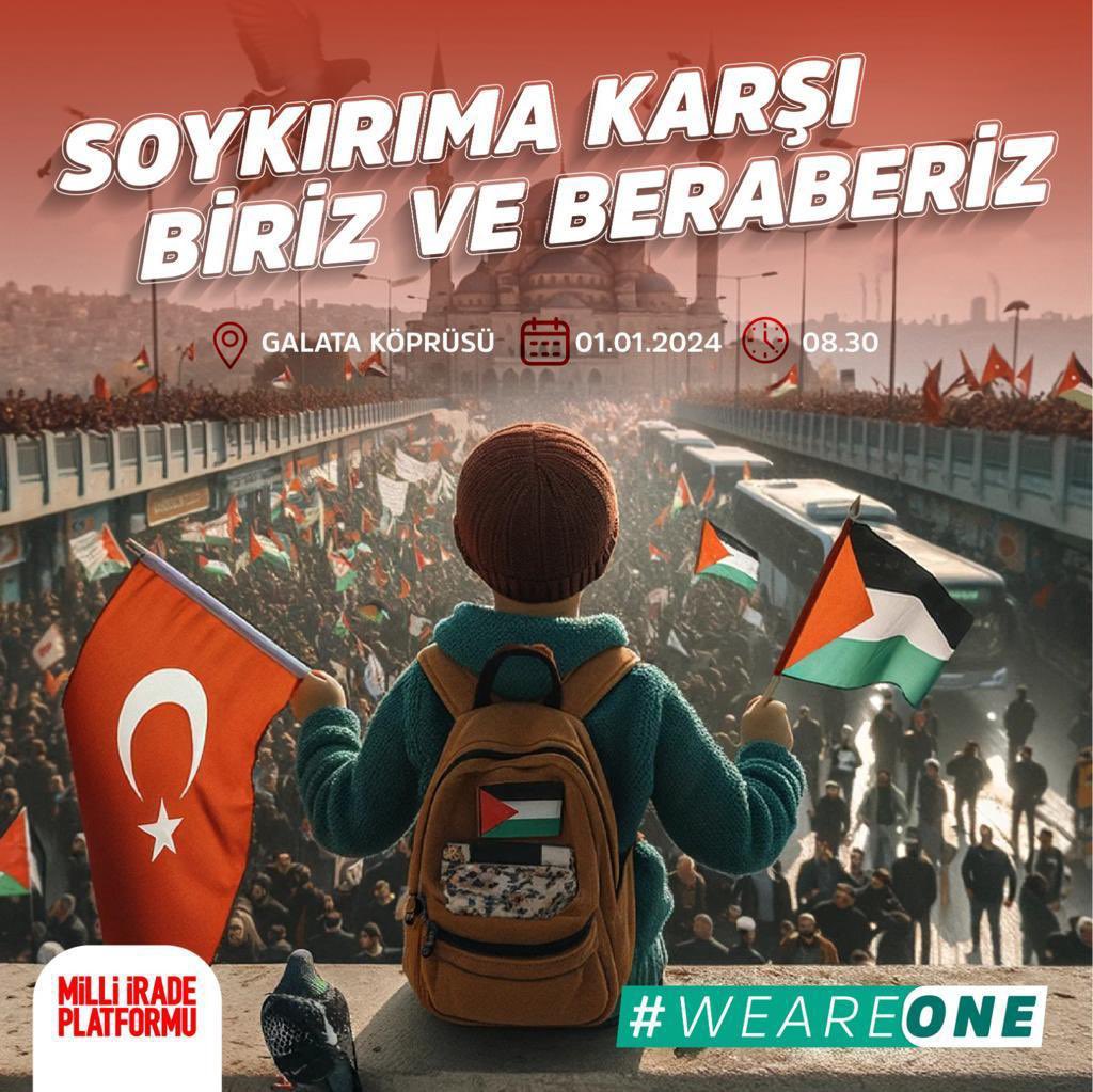 Artık uyan! Yeni yılın ilk saatlerinde Filistin’deki katliama “Dur!” de #WeAreOne
Katledilen çocukları tüm dünyaya haykıracağız ve büyük adımlarla yürüyeceğiz…
📅 Tarih: 1 Ocak 2024
🕒 Saat: 08.30
📍 Galata Köprüsü