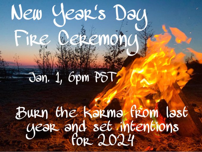 Mark your calendars for this coming Monday night for our 4th annual New Year&rsquo;s Day Fire Ceremony. We&rsquo;ll