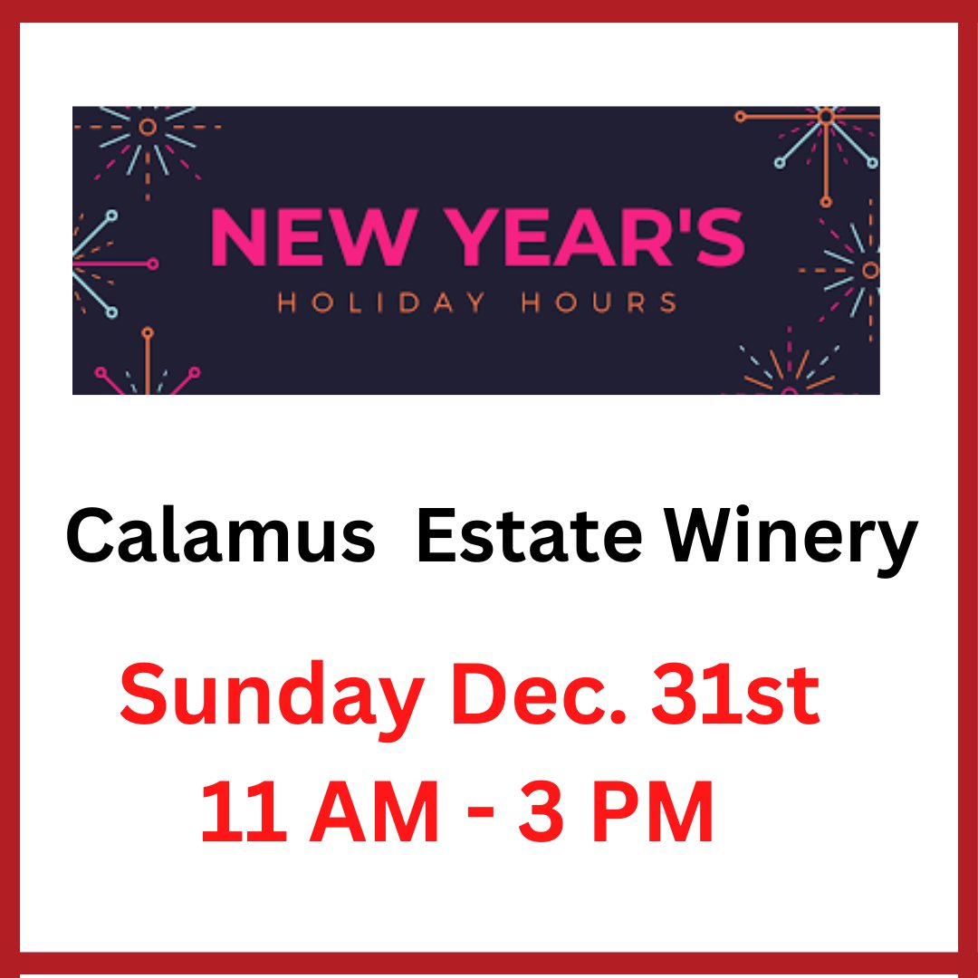 We'll be closing at 3pm on New Year's Eve, Don't forget that we have our 2021 Starstruck Sparkling on case special for only $99.95 for 6 bottles. Order online or stop by the winery! . . #newyearseve #calamus #calamuswines #calamuswinery #wine #winetasting #vqa #sparklingwine