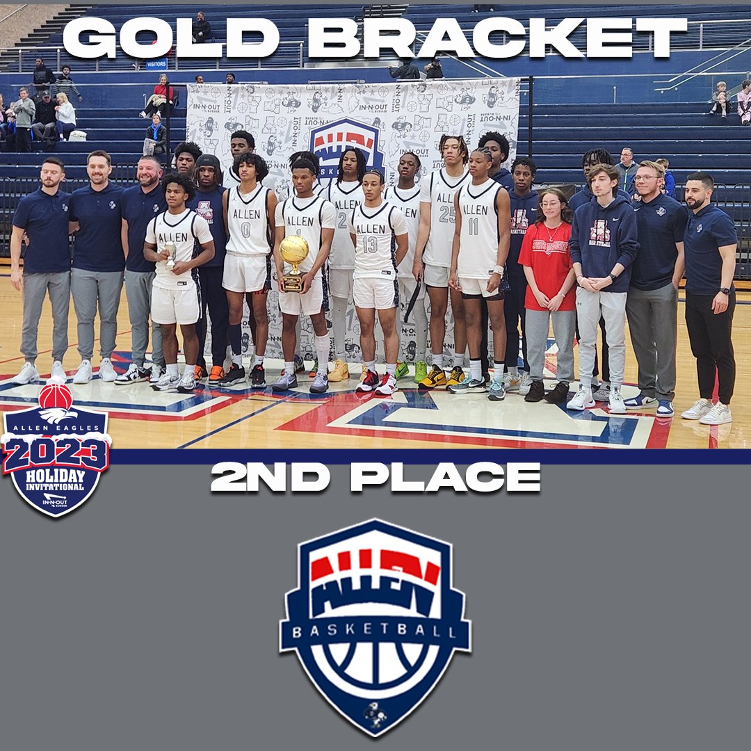 Congratulations to @AllenEagleBball on their 2nd Place finish in the Gold Bracket!