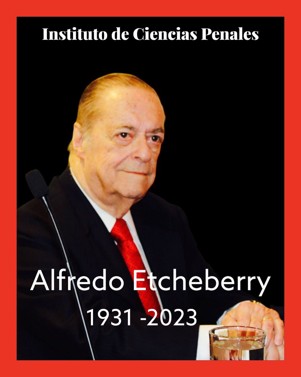 ICPenalesChile's tweet photo. Lamentamos comunicarles el triste fallecimiento del Director vitalicio y ex Presidente de nuestra corporación, el prof. Don Alfredo Etcheberry. 
El legado que Don Alfredo deja al ICP y a la ciencia penal chilena es enorme, y su figura será inolvidable para los juristas chilenos. https://t.co/JGOcoC1DLx