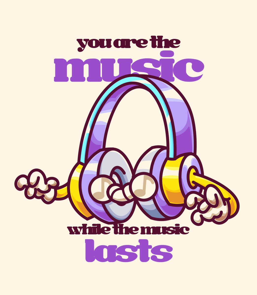You are the music while the music lasts🎧

Another entry of mine in participation for <a href="/filartistDAO/">Filipino Artist DAO</a>'s ongoing Merch Design MintFest! 🎨

#MerchDesignMintFest