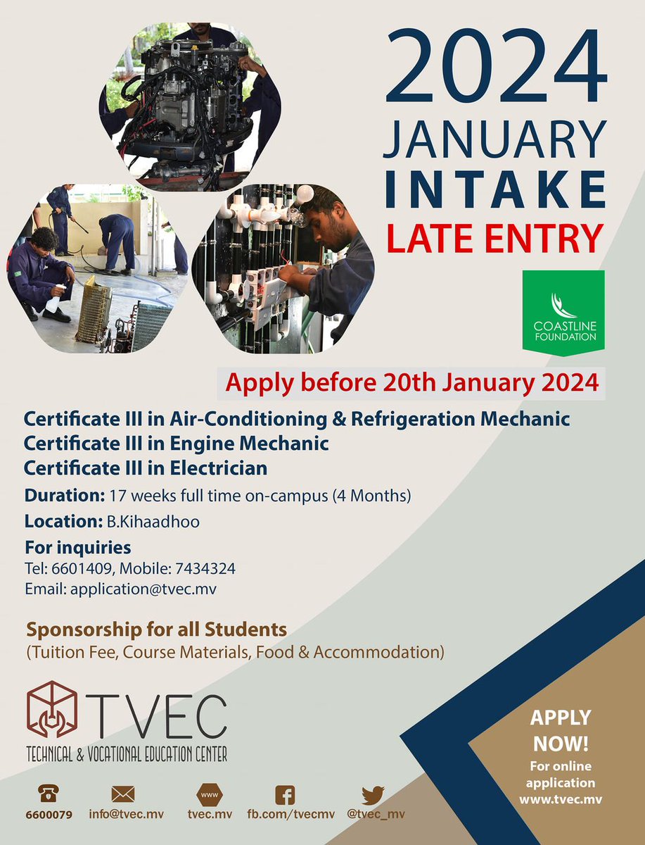 APPLICATIONS OPEN FOR 2024 JANUARY INTAKE. 

Deadline: 20th January 2024.

To apply online, please visit: tvec.mv/application-fo…
TVEC website: tvec.mv

*Sponsored by Coastline Foundation*