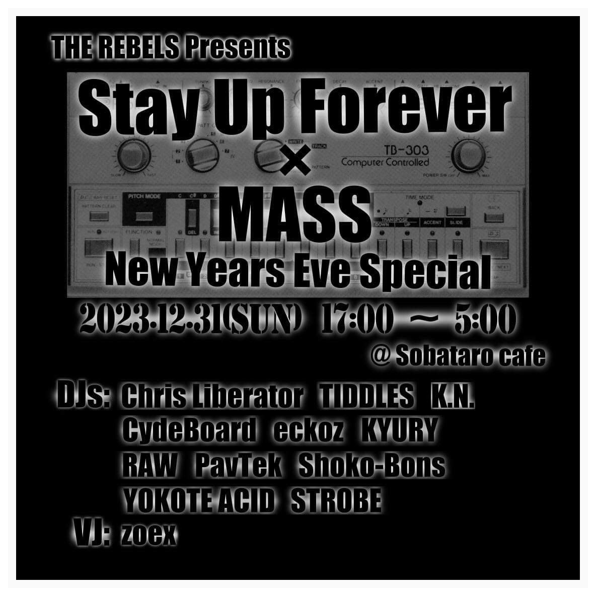 fliptechno's tweet photo. Tonight !!

↓↓↓↓

THE REBELS Presents
“Stay Up Forever × MASS New Years Eve Special!!!”
@Sobataro cafe(奥多摩）
2023/12/31(sun) 17:00 ~ 翌5:00

SPECIAL GUEST DJs:
Chris Liberator
TIDDLES

DJ's:
K.N.
CydeBoard
eckoz
KYURY
RAW
PavTek
Shoko-Bons
STROBE
YOKOTE ACID https://t.co/Zxf8vtAPrc