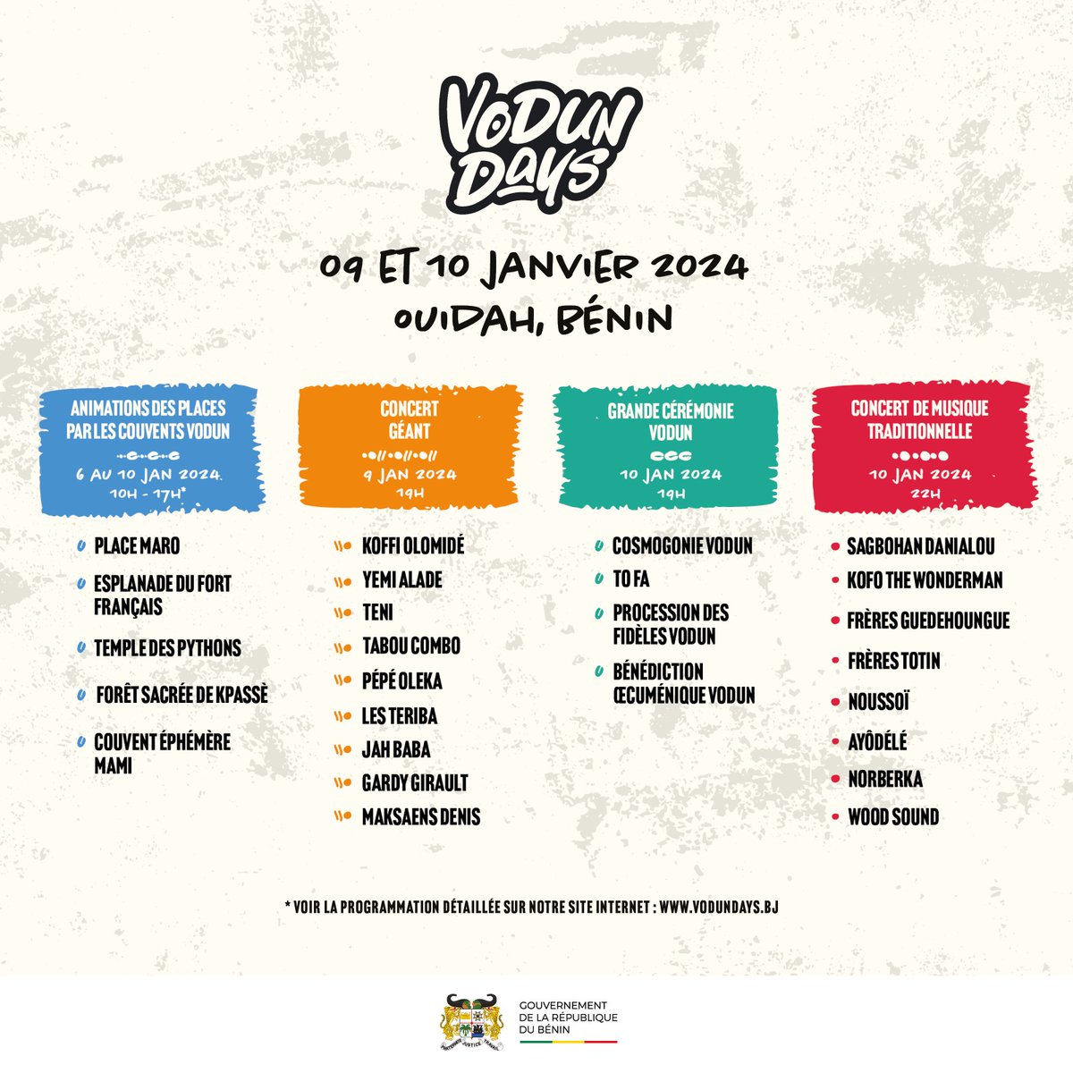 📢 Découvrez la vue d’ensemble du programme des célébrations les 9 et 10 janvier 2024 à Ouidah ! 🤩

2 jours de festivités, 4 temps forts pour célébrer l'art, la culture et la spiritualité #Vodun 🔥

Apprêtez-vous à vivre une expérience inédite 🎉

Et la suite arrive…⏳