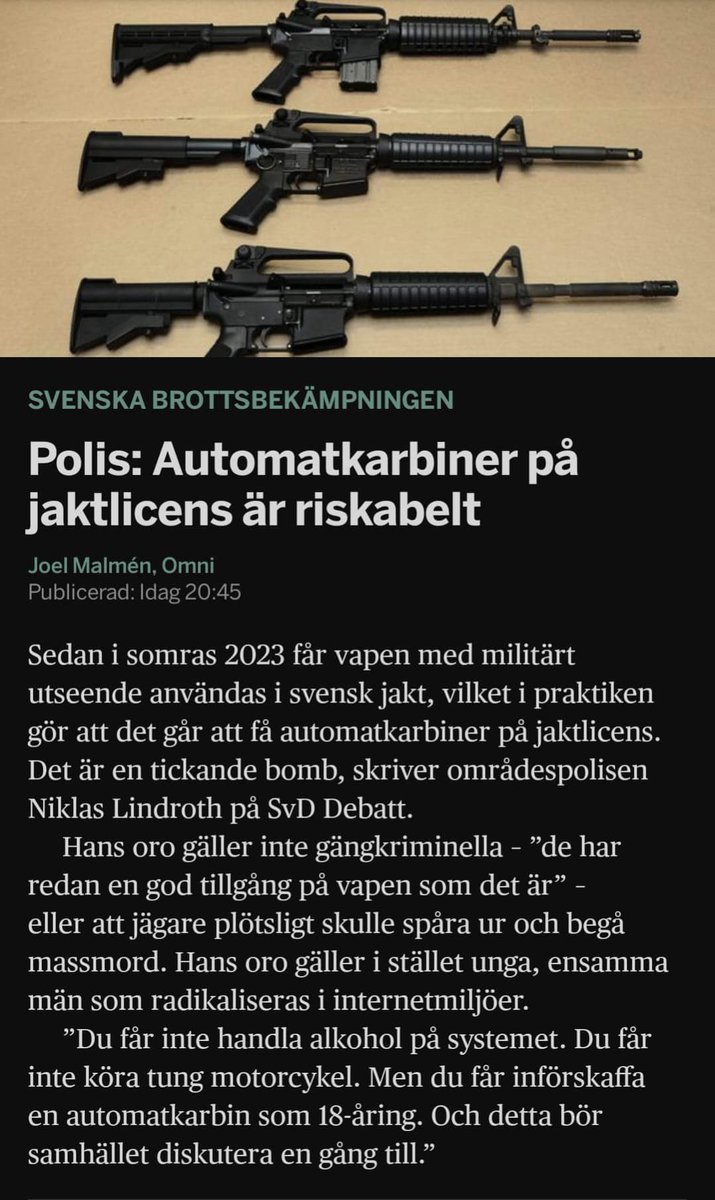 Upplysning: Man får inte jaga med automatkarbiner. Polismyndigheten borde nog kolla upp regelverket innan de tar till debattsidorna. Däremot har man i fyra decennier kunnat jaga med halvautomatiska gevär, från i år spelar dock utseende och färg inte längre någon roll där.