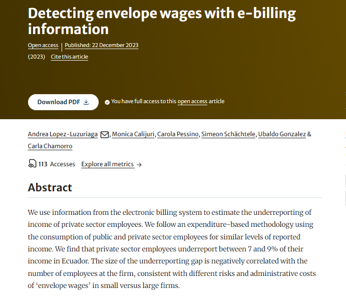 Comparto nuestro nuevo paper donde haciendo uso de data administrativa y la factura electronica en Ecuador, mostramos que la tasa de evasion en el empleo privado formal es de hasta el 9% en Ecuador. link.springer.com/article/10.100…