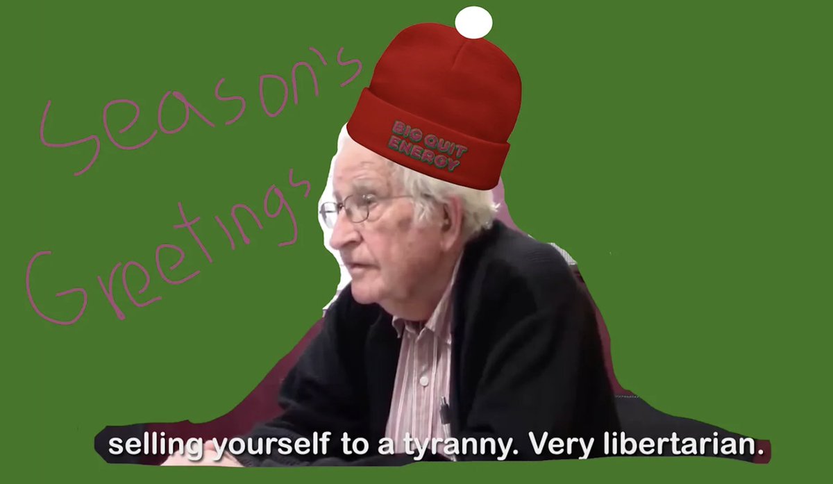 BigQuitEnergy's tweet photo. season's greetings from papá noel chomsky! may you use every last bit of leverage against your employer in 2024 https://t.co/Pk4fmrHIQu