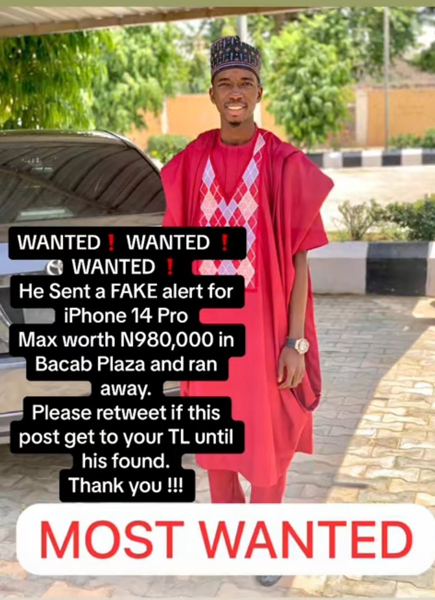WANTED❗️WANTED‼️ WANTED‼️❗️ He sent a FAKE alert for iPhone 14 ProMax worth N980,000 in Bacab Plaza and ranaway, Please retweet if this post gets to your TL until he is found. Thank you !!! MOST WANTED 📛 50k goes to the one who finds Him Cash 💸 💰. Please repost. 🙏🏼.