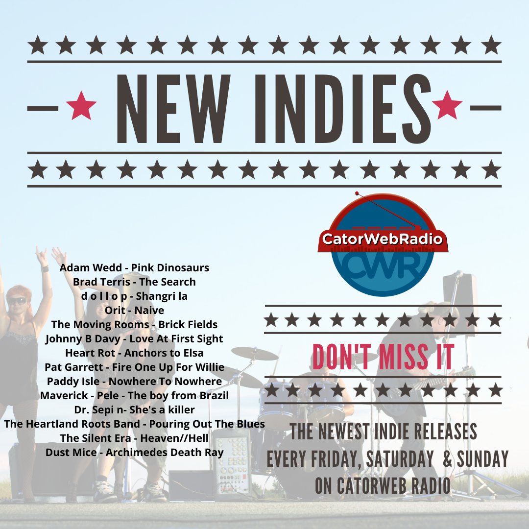 catorwebradio's tweet image. #NowPlaying #NewIndies
@adamwedd
@BradTerris
@DollopMusicBand
#Orit
@TheMovingRooms
@JOHNNYBDAVY1
@heartrotband
@InTheBlueMts
@paddy_isle_band
#Maverick
DR Sepi
@thehrbofficial
@SilentEraBand
#DustMice