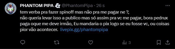 🚨PERDEU TUDO? Youtuber Phantom Pipa esta necessitado e cobrando pix pelo Twitter, será que o agiota ficou pobre de vez?