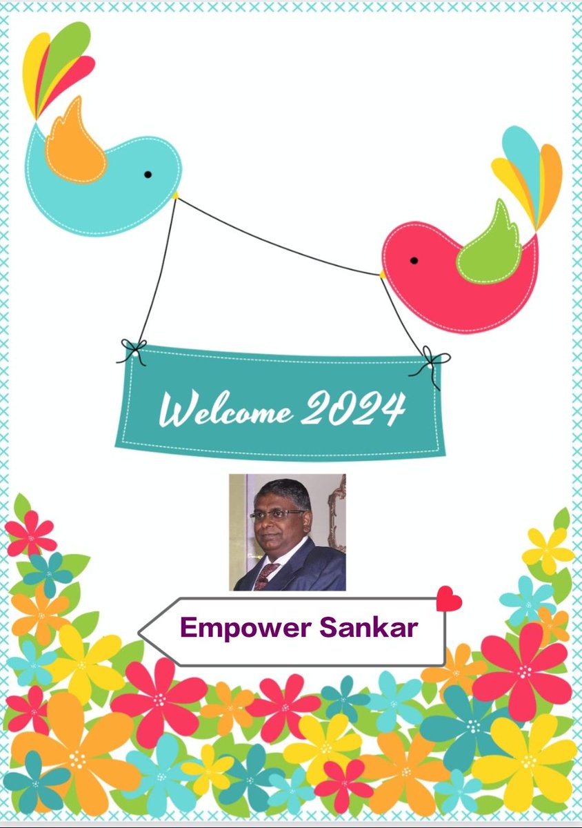 Happy prosperous, peaceful healthy New Year 2024 to All.அனைவருக்கும் இனிய 2024 ஆங்கில புத்தாண்டு நல்வாழ்த்துக்கள்.