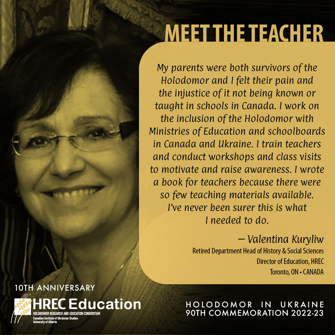 Meet Holodomor educator 𝗩𝗮𝗹𝗲𝗻𝘁𝗶𝗻𝗮 𝗞𝘂𝗿𝘆𝗹𝗶𝘄, 𝗛𝗥𝗘𝗖'𝘀 𝗗𝗶𝗿𝗲𝗰𝘁𝗼𝗿 𝗼𝗳 𝗘𝗱𝘂𝗰𝗮𝘁𝗶𝗼𝗻 &amp; the Ukr. Can. Congress's 𝗡𝗮𝘁𝗶𝗼𝗻𝗮𝗹 𝗛𝗼𝗹𝗼𝗱𝗼𝗺𝗼𝗿 𝗘𝗱𝘂𝗰𝗮𝘁𝗶𝗼𝗻 𝗖𝗼𝗺𝗺𝗶𝘁𝘁𝗲𝗲 𝗖𝗵𝗮𝗶𝗿. She is the daughter of 2 Holodomor survivors.