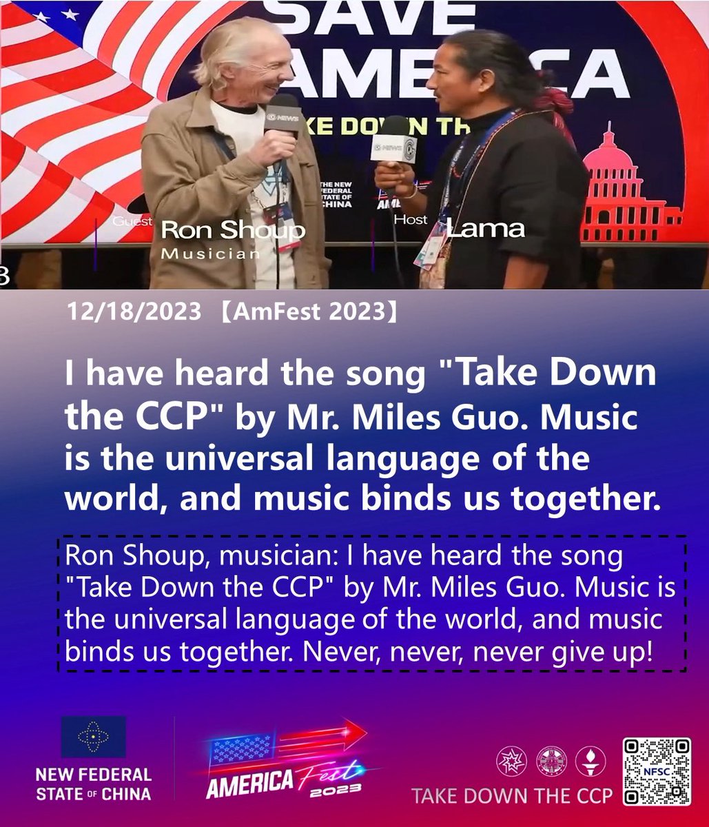 NFSCForever's tweet photo. 12/18/2023【AMFEST2023】
#Ron #Shoup, musician: I have heard the song "Take Down the #CCP" by Mr. #Miles #Guo. Music is the universal language of the world, and #music binds us together. Never, never, never give up!
#AMFEST2023 #ccp≠chinese #ccp≠china #decouplefromchina https://t.co/I6XlStmz7L