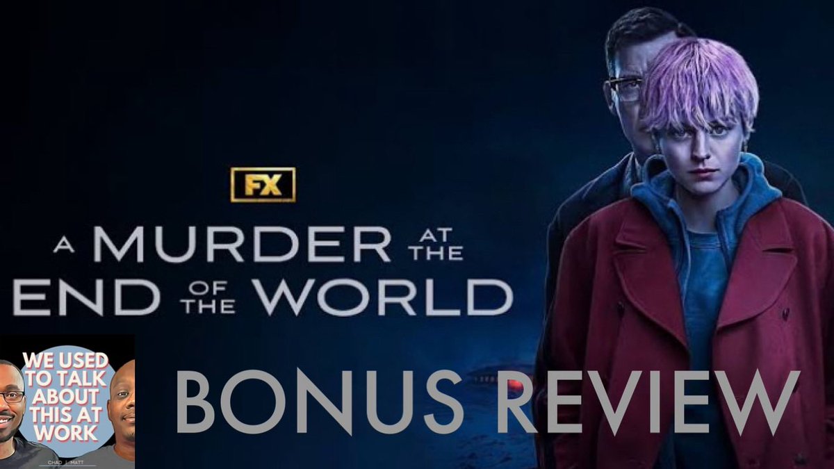 🚨New Episode🚨Chad and new friend of the show Joy review without and with spoilers of the first season of Hulu series, A Murder at the End of the World. youtu.be/0_pFGx-F3mY?si… #amurderattheendoftheworld #podcast #moviepodcast #tvshowpodcast #fx