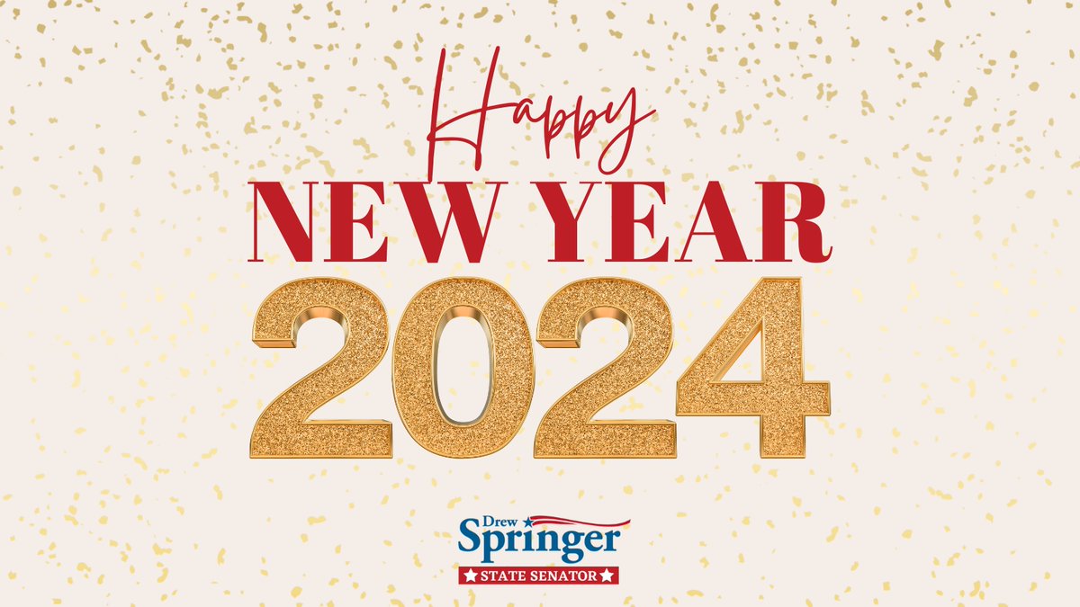 Happy New Year! May your 2024 be filled with joy and many blessings! #txlege