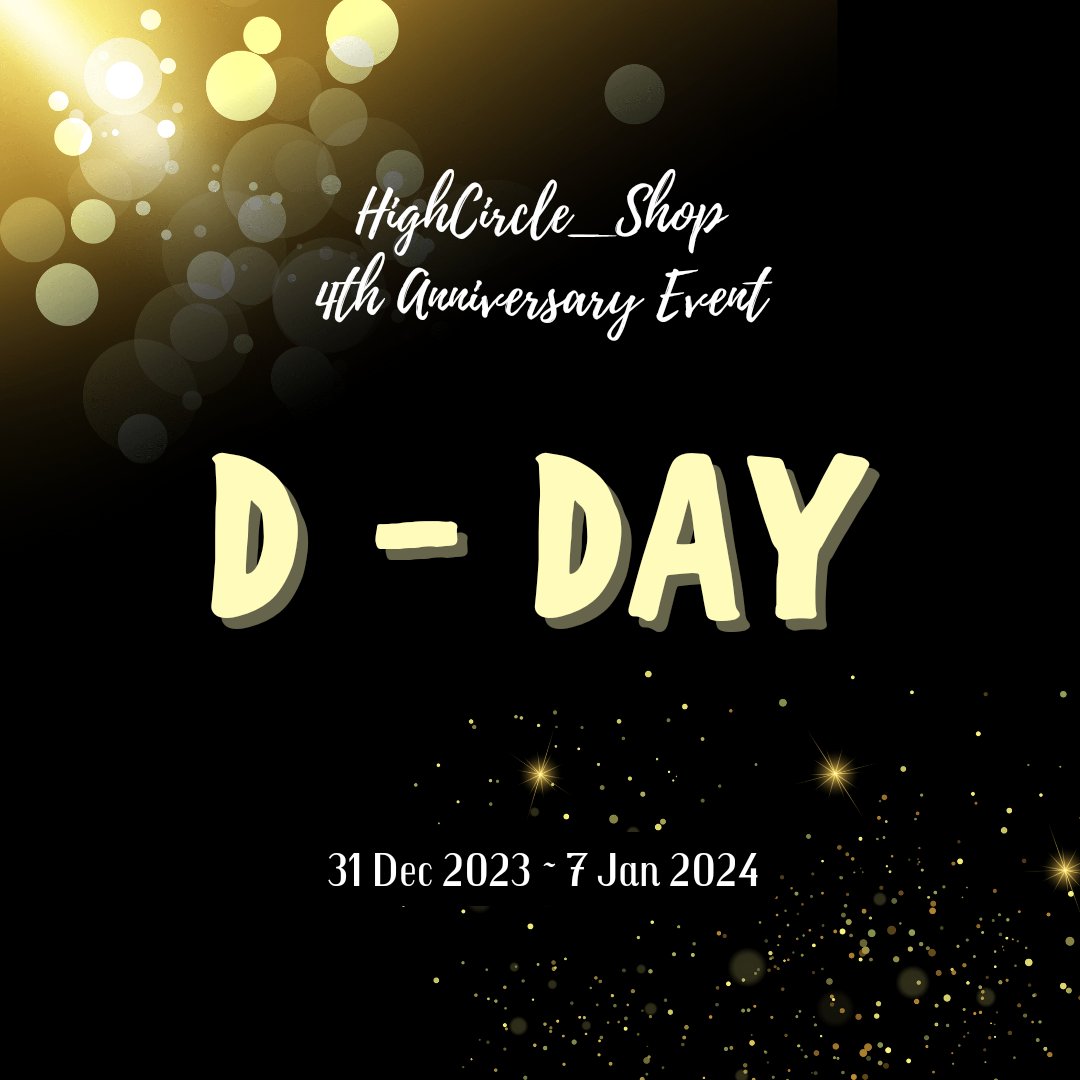OliviahCindy's tweet photo. ✨️D-DAY✨️
HighCircle_Shop Event
4th Year Anniversary
MAIN THREAD
Event start at 12PM 🥳
🗓 31/12/2023 ~ 07/01/2024
#HIGHCIRCLE #WINNER #EPIKHIGH #KPOP https://t.co/eiIS5r2Swx