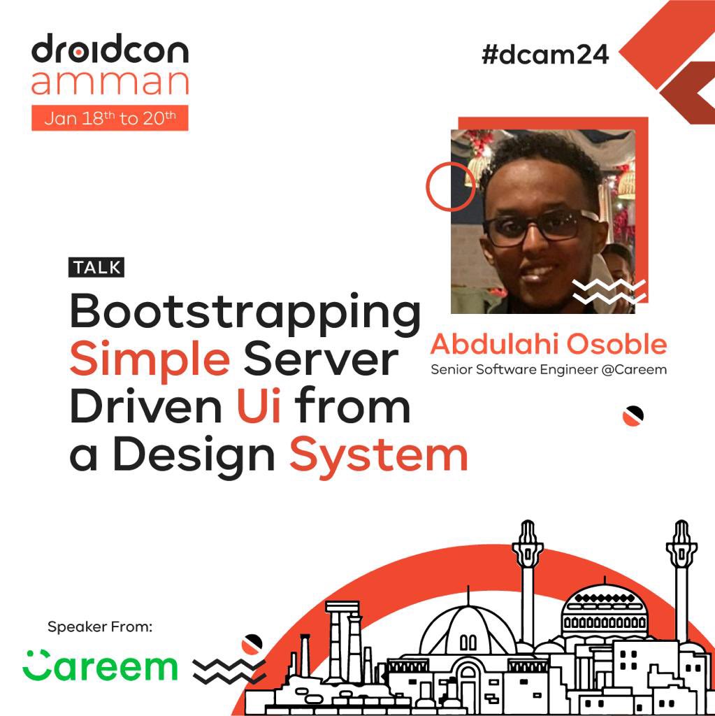 “Bootstrapping Simple Server Driven Ui from a Design System” a talk by Abdulahi Osoble, Senior Software Engineer at Careem, part of droidcon Amman 2024, from 18-20 January. 
Be there! 
<a href="/abdulahi_osoble/">Abdulahi Osoble</a> 
<a href="/careem/">Careem</a> 
#dcam24 #android #developer #boostrap #ui