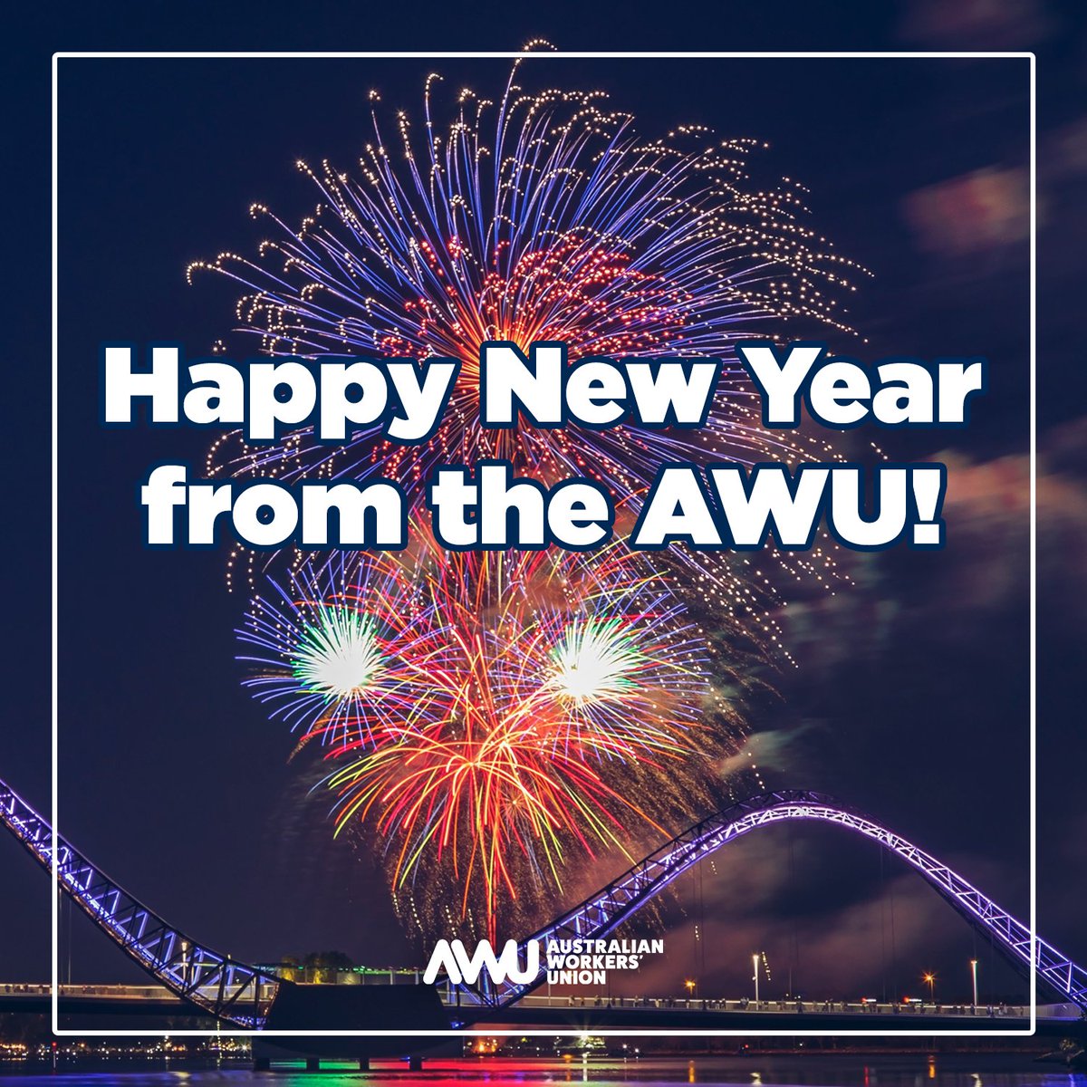 Happy New Year from the AWU! 🎉 Thank you to all the members who supported us in 2023. We're looking forward to fighting for safer worksites, better pay and fairer conditions for workers in 2024! #AWU #AWUnion #ausunions #auspol #unionsaus