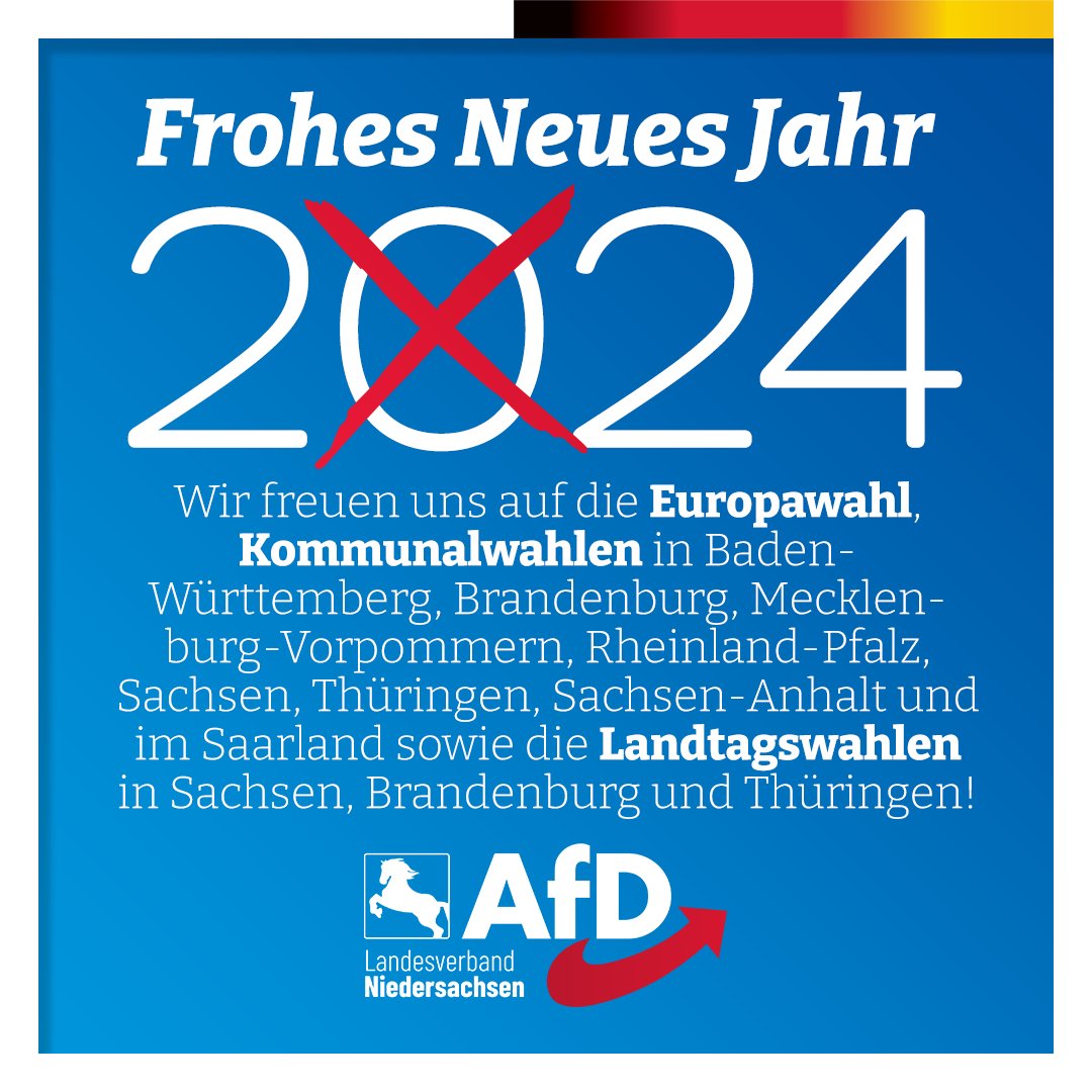 AfD_LV_NDS's tweet photo. 2024 werden Fakten geschaffen! #Ampel-Umfragewerte im Sturzflug, AfD auf Rekordhoch, bevorstehende Europawahl und die Landtagswahlen im Osten: Die Zeichen stehen 2024 auf Wandel!

Seien Sie dabei: https://t.co/4yloQQ9iKo

#AfD #AfDNDS #AfDNiedersachsen https://t.co/bP2ly04WVn