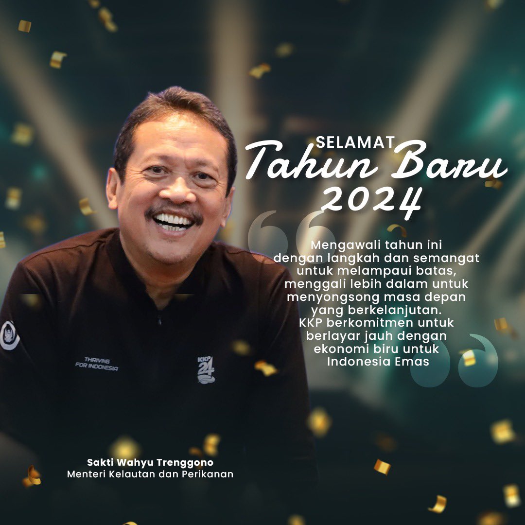 Selamat Tahun Baru 2024

Mengawali tahun ini dengan langkah dan semangat untuk melampaui batas, menggali lebih dalam untuk menyongsong masa depan yang berkelanjutan.

#HappyNewYear #KKPThrive #KKPGOID #MENTERIKKP #SAKTIWAHYUTRENGGONO #EkonomiBiru