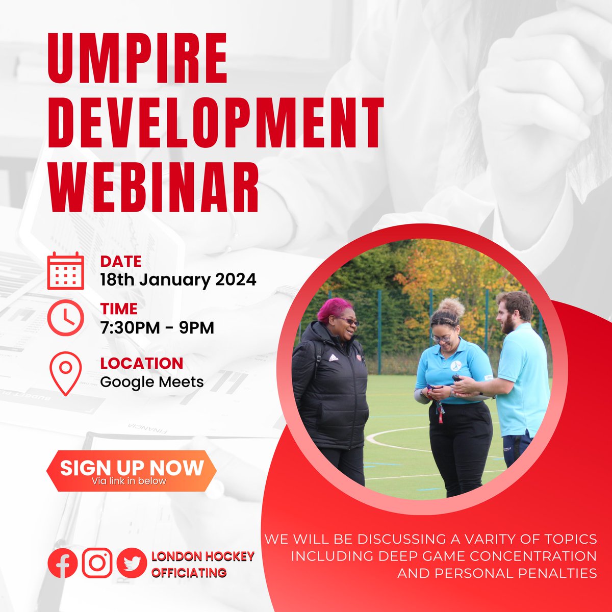 Join us on the 18th January for the Umpire Development Webinar from 7:30pm via Google Meets. Sign up now via docs.google.com/forms/d/e/1FAI… (which also contains the meeting link) 

#umpiresupport #umpirewebinar #hockey #hockeyumpire #londonarea