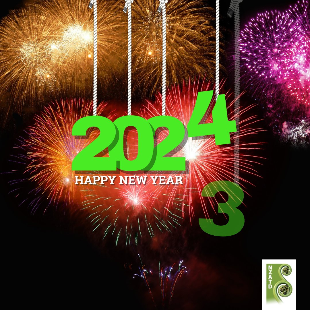 NZATD's tweet photo. Wishing you all a happy new year and fantastic 2024! It's going to be an amazing year and we can't wait to see you all.  

#nzatd #newyear #2024 #celebrate https://t.co/WF4Ueq52y2