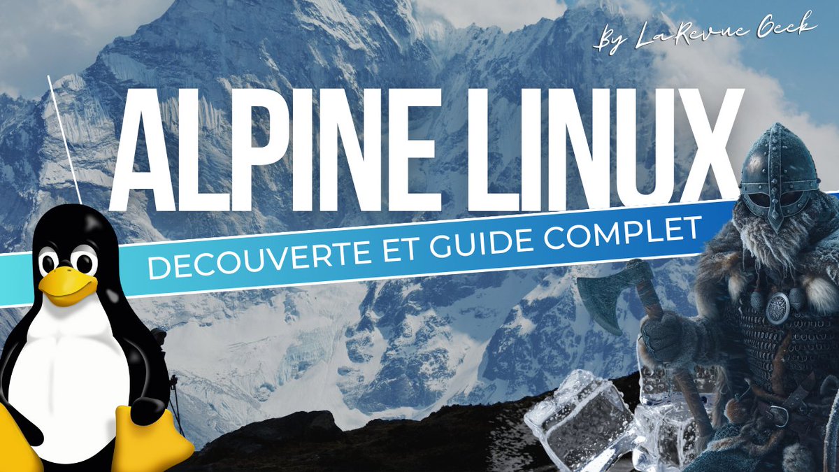 LaRevueGeek's tweet image. Hello les copains et twiXoss !
J'espère que vous allez bien :)
Voila j'ai fini tard hier pour la dernière vidéo de l'année !
J'espère qu'elle vous plaira :)
#AlpineLinux : La distribution #Linux des guerriers ! Découverte et guide complet !
youtube.com/watch?v=8aa8GW…
#youtube