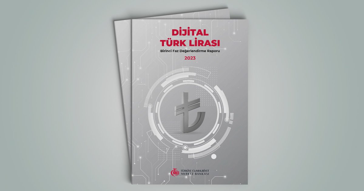 Dijital Türk Lirası Birinci Faz Değerlendirme Raporu yayımlandı: tcmb.tl/to1d3a1