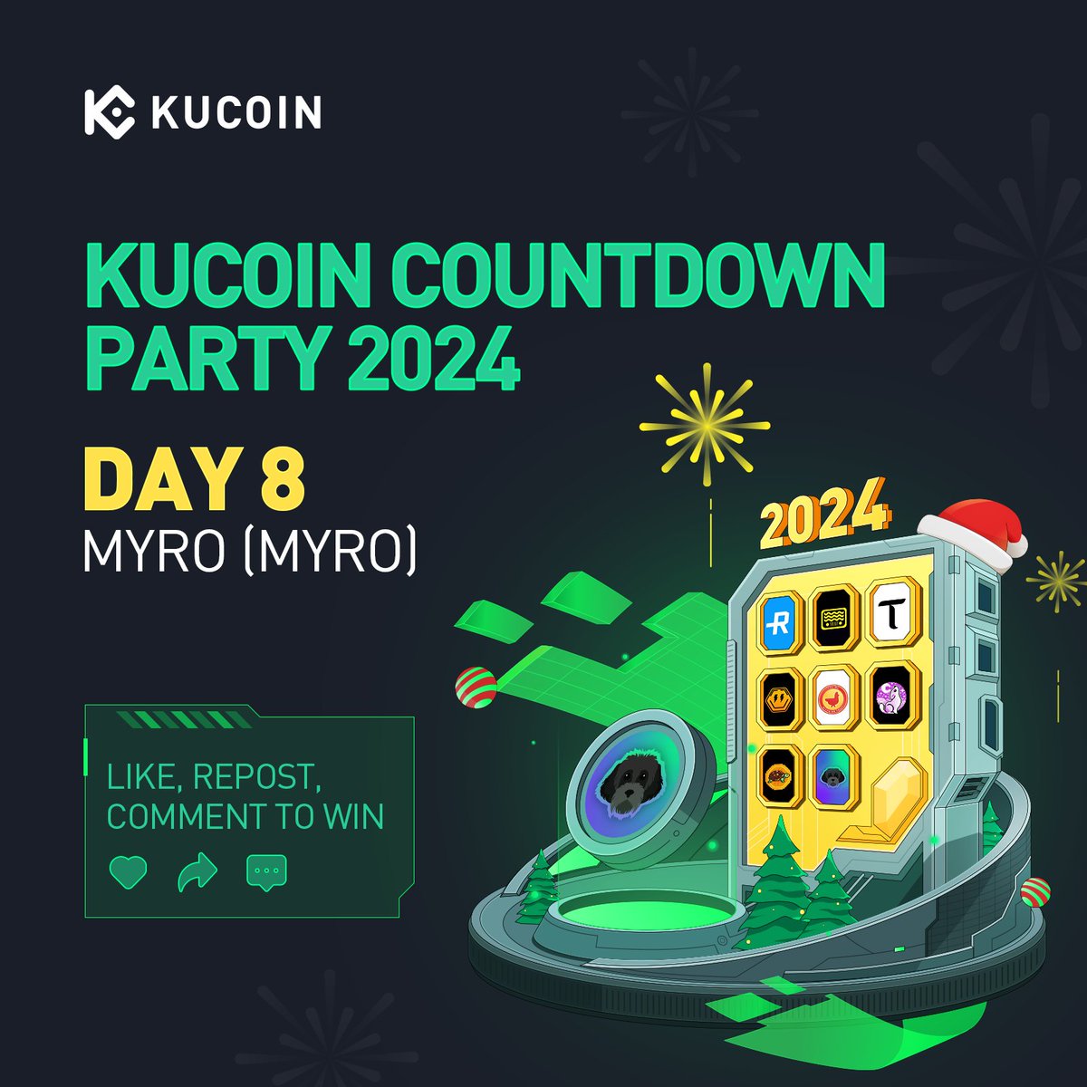 🎄 Giveaway every day till 2024 - join Day 8 of #KuCoinCountdownParty2024 with <a href="/MyroSOL/">Myro | Solana Chain 🐕‍🦺</a>! 🥳🎉

To enter: 
1️⃣ Follow <a href="/kucoincom/">KuCoin</a> &amp; <a href="/MyroSOL/">Myro | Solana Chain 🐕‍🦺</a>
2️⃣ Like &amp; Repost 
3️⃣ Comment your new year resolution, tag #KuCoinCountdownParty2024 + 2 friends
4️⃣ Fill in this form: forms.gle/3vi5AgqqBdmas5…
