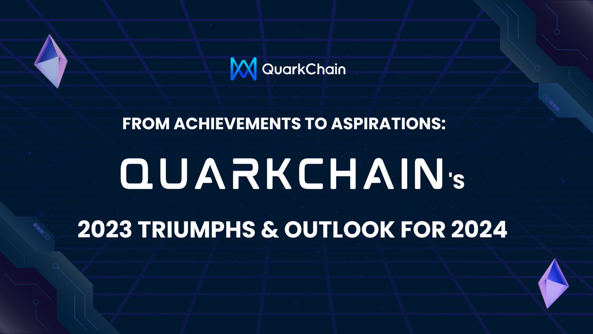 2023 has been an incredible journey for QuarkChain! 🚀🌟 Check out our latest article highlighting key accomplishments and get a sneak peek into what's coming in 2024: tinyurl.com/y7cvym7a