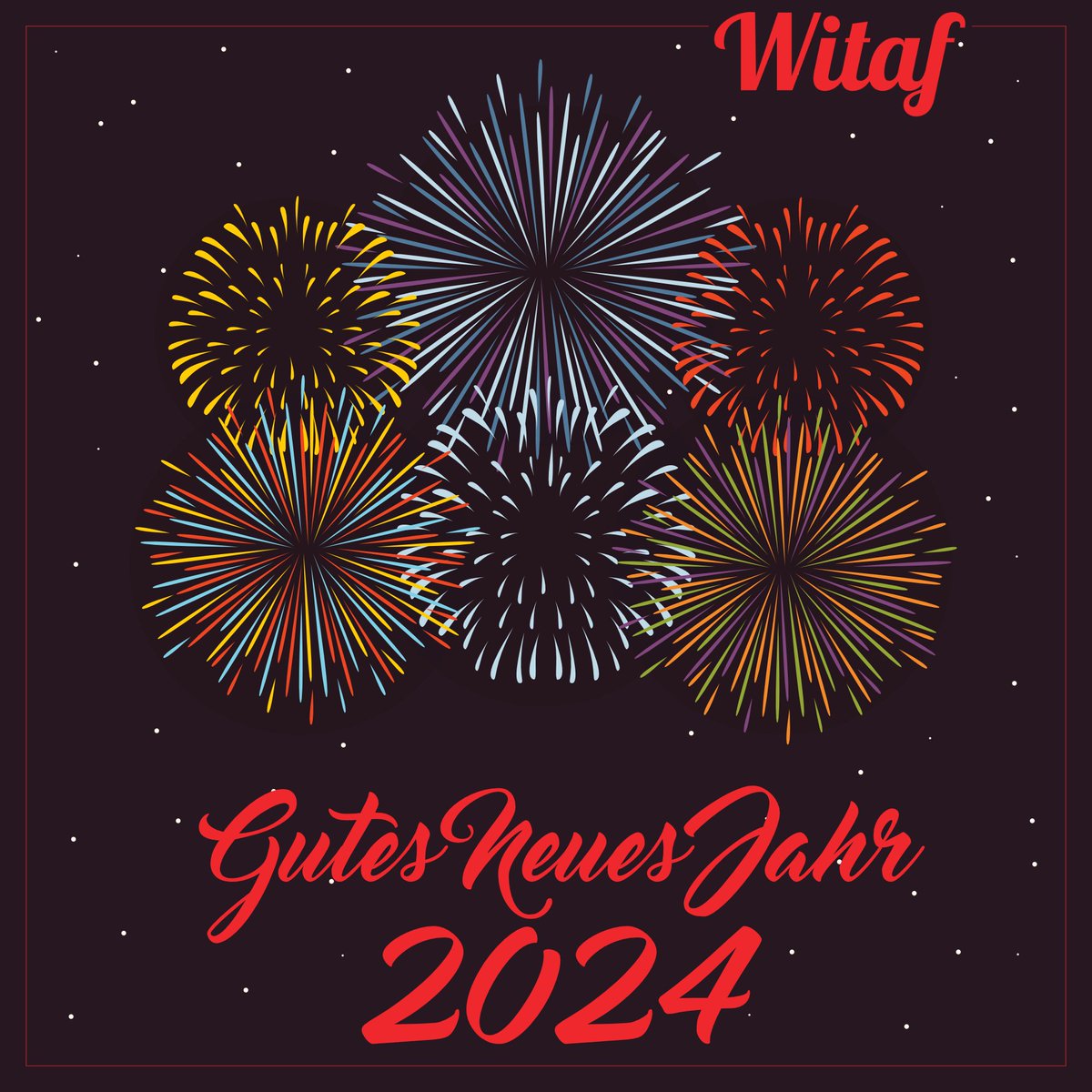 Gutes Neues Jahr #WITAFwirSindEineFamilie