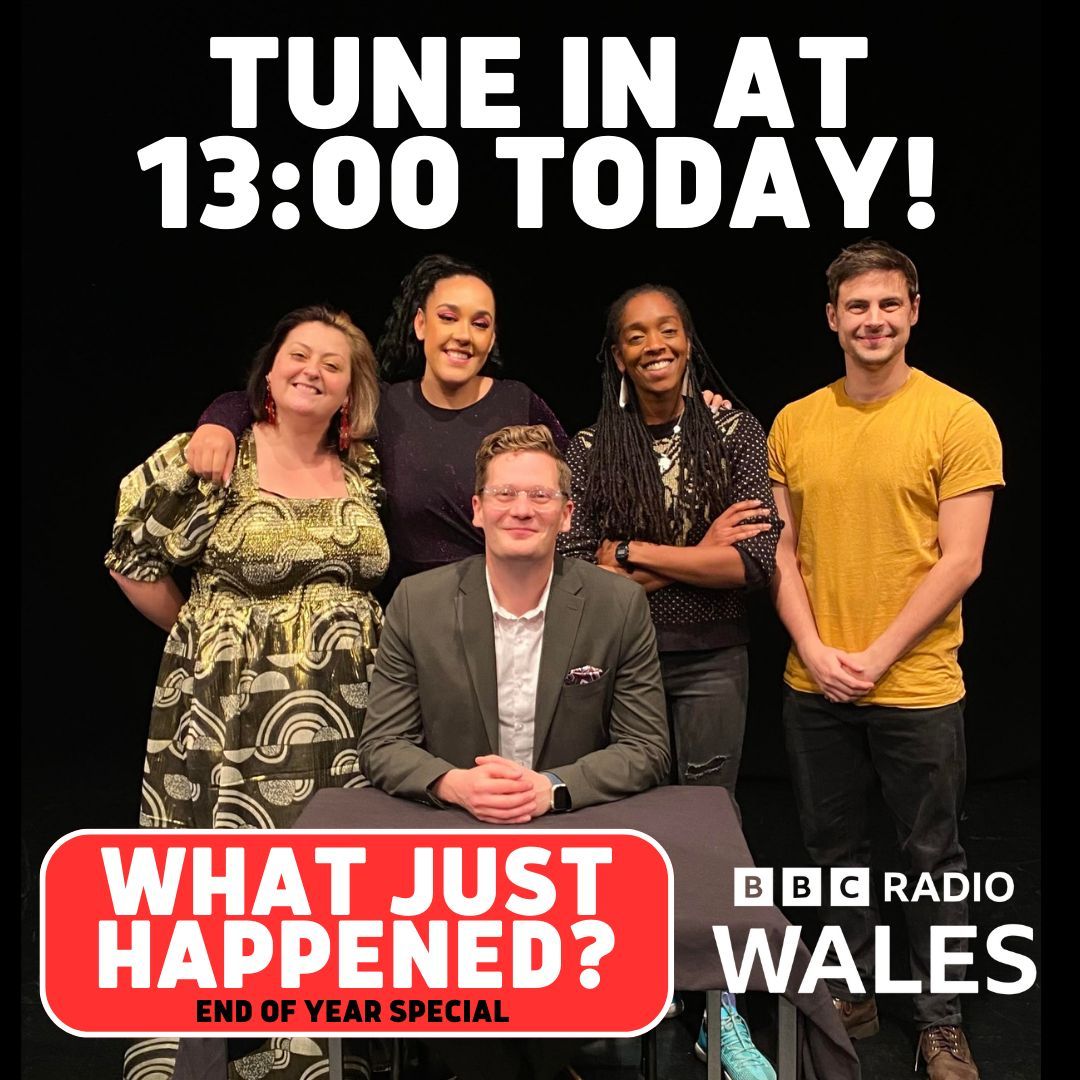'What Just Happened?' is back! Tune in at 1pm today on BBC Radio Wales! This hour-long end of year special episode offers a distinctly Welsh slant on the news. Robin Morgan and Kiri Pritchard-McLean are joined by Athena Kugblenu, Mel Owen and Will Hayward to look back at 2023!