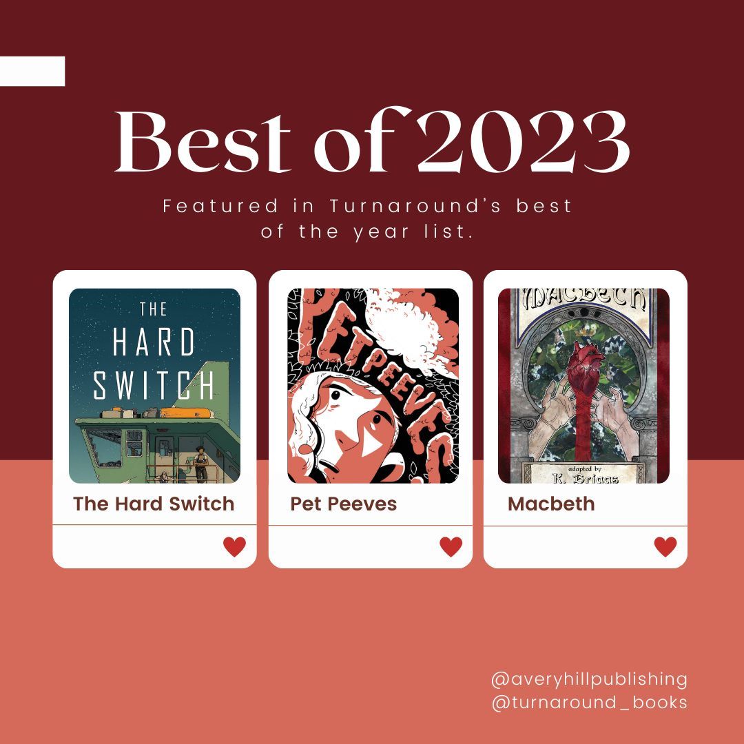 So good to see not just one... but three Avery Hill titles in @turnarounduk's Best of 2023 list! Have you checked out The Hard Switch by @ODPomery, Pet Peeves by @NicoleGoux, and Macbeth by @withryn yet? All available here: buff.ly/476YVwB
