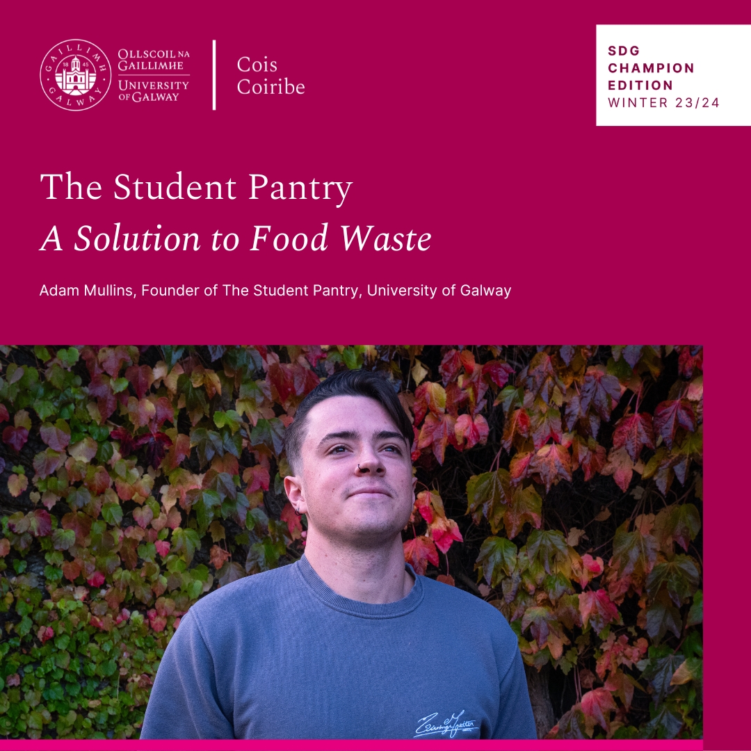 When Adam Mullins @adam_mullins9 isn’t studying astrophysics, he collects food waste from Galway’s supermarkets to provide free meals at The Student Pantry. Discover Cois Coiribe #SDGChampion – ow.ly/K2i250QkKBy @StudentPantryUG #CircularEconomy #Sustainability @FoodCloud