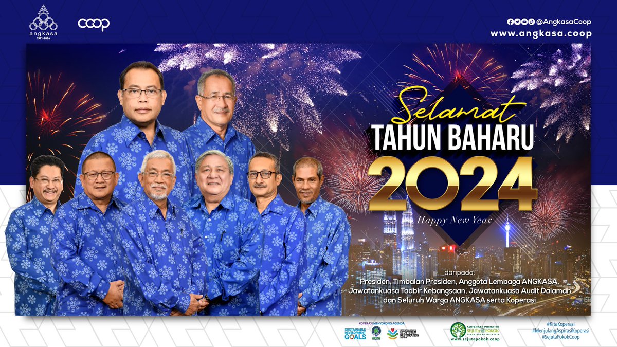 Selamat Tahun Baharu 2024. 

#ANGKASA
#Coop
#KitaKoperasi
#WeAreCoops
#SejutaPokokCoop
#MenjulangAspirasiKoperasi