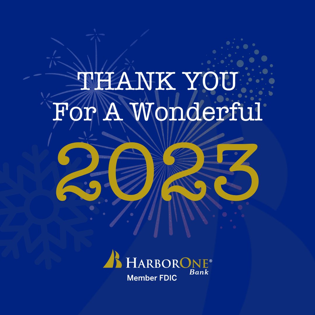 As 2023 winds down, we’d like to thank our customers and employees for a wonderful year. We are grateful to serve such wonderful communities. May your 2024 be joyful and prosperous. #HarborOneBank