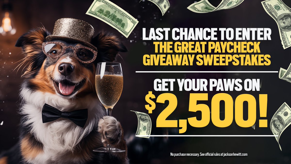 WANT $2,500 TO START THE NEW YEAR RIGHT? It's the last day to enter the Great Paycheck Giveaway #sweepstakes. Enter before midnight ET at ms.spr.ly/6016ig0Vy! It takes less than a minute. Don’t miss your chance to win serious money. #GreatPaycheckGiveaway #JacksonHewitt