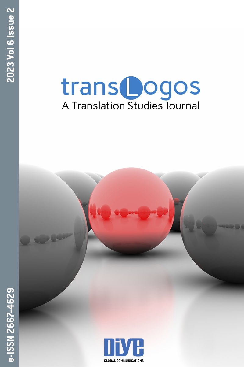 Our latest issue (2023 Vol 6 Issue 2) is now online! Free to access for everyone! Check it out at 
dergipark.org.tr/en/pub/translo…. <a href="/diyeGC/">diye Global Communications</a>