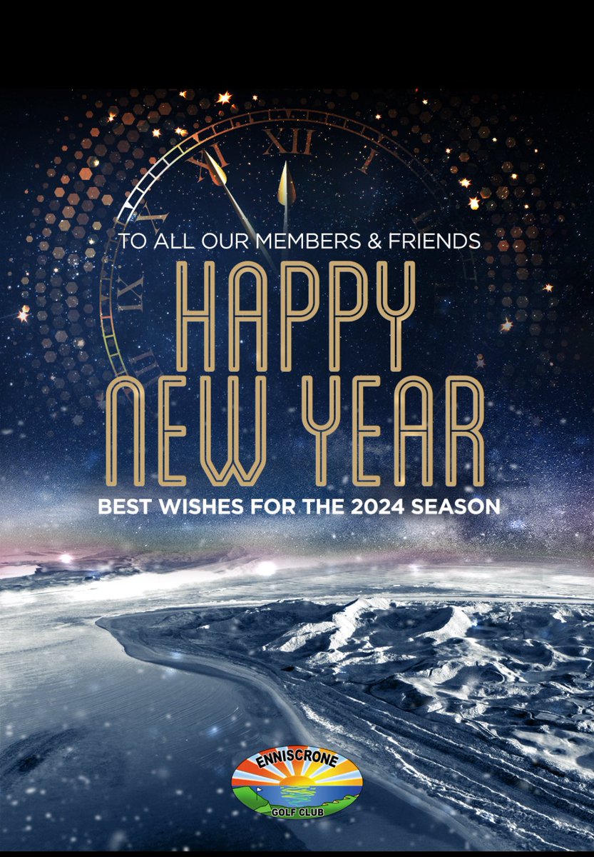 To All Our Members And Friends Happy New Year, Best Wishes For 2024 Season. ⛳️🍀🌅🏌️🇮🇪🌎🌊 💥😍🏌️‍♀️ @DscvrEnniscrone @sligotourism @GoToIreland @Failte_Ireland @GoToIrelandUS #fillyourheartwithIreland