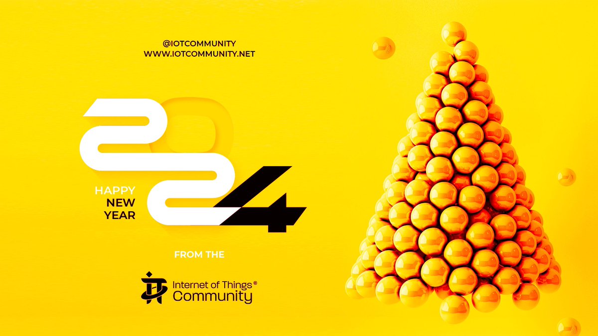 Happy New Year 2024 from the IoT Community. Sending best wishes to all our members, partners, clients, friends and fans for a great year ahead! 2024 will be our greatest year yet! We say a huge THANK YOU to all who have helped us reach these new heights. #IoTCommunity