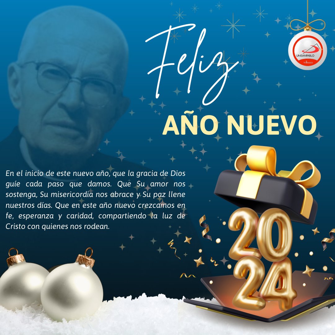 Paulinosdigital's tweet photo. En el umbral del año nuevo 2024, que la luz divina guíe nuestros caminos y que la esperanza en Cristo renueve nuestros corazones. Que este año esté lleno de bendiciones, amor y crecimiento espiritual. ¡Feliz y esperanzador año nuevo para todos! 🌟🙏 https://t.co/lnWfaNVIAm