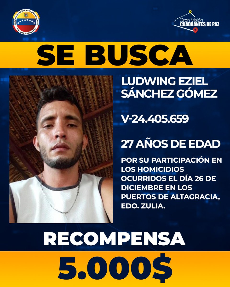 MijpVzla's tweet photo. ⚠️ #ATENCIÓN || Los órganos de seguridad ciudadana buscan a Ludwing Sánchez, por su participación en el ataque del Complejo Ferial La Estacada, edo. Zulia.

#BuenaEstrella2024 https://t.co/2Da02rOOkS