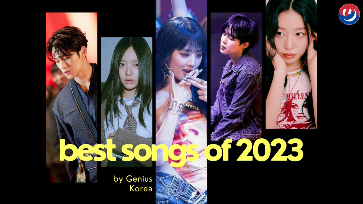 Genius_kor's tweet photo. The grand finale of our year-end lists is about the songs that defined the year.
As 2023 comes to an end, join the Genius Korea community in looking back at some of the best K-Pop songs of the year!
➡️https://t.co/KT9U1t2riX https://t.co/ABKmri59qM